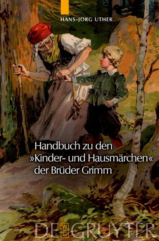Produktbild: Handbuch zu den "Kinder- und Hausmärchen" der Brüder Grimm | Hans-Jörg Uther