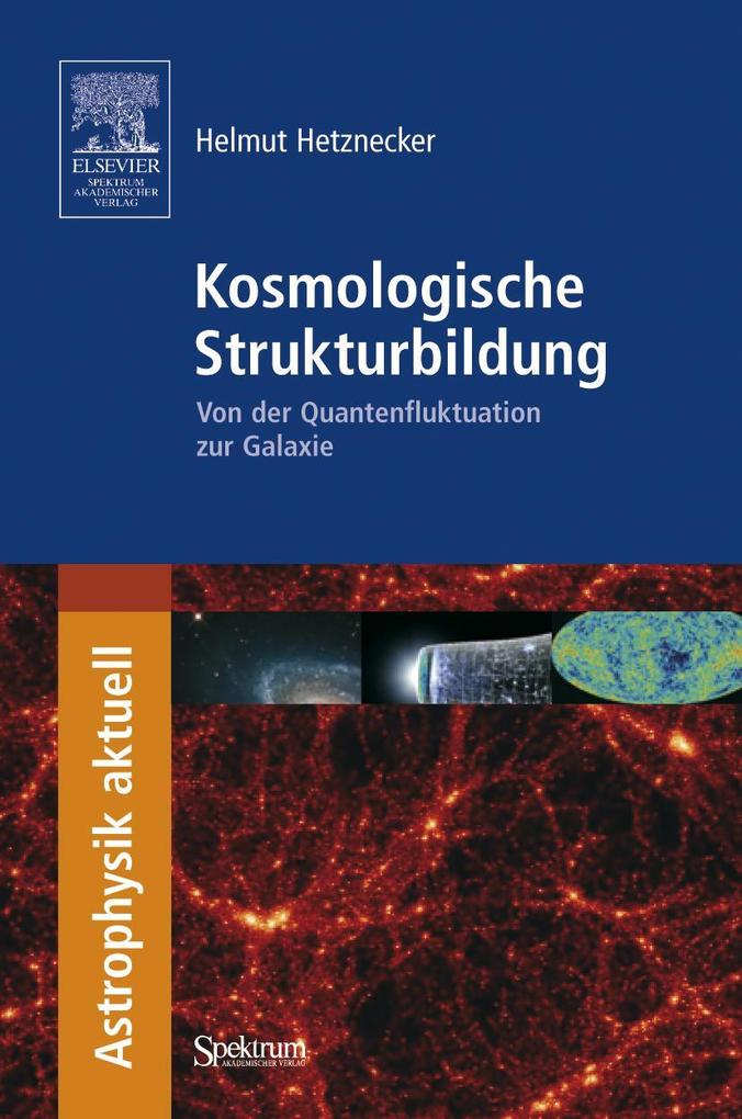 Produktbild: Kosmologische Strukturbildung | Helmut Hetznecker
