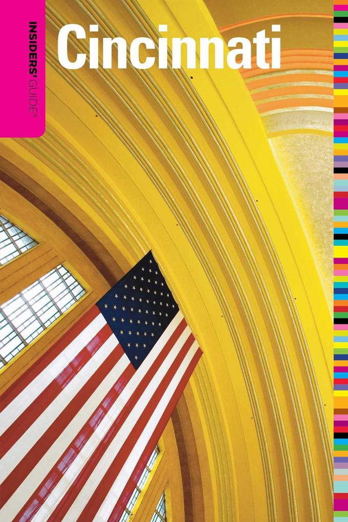 Produktbild: Insiders' Guide(r) to Cincinnati | Felix Winternitz, Sacha Bellman
