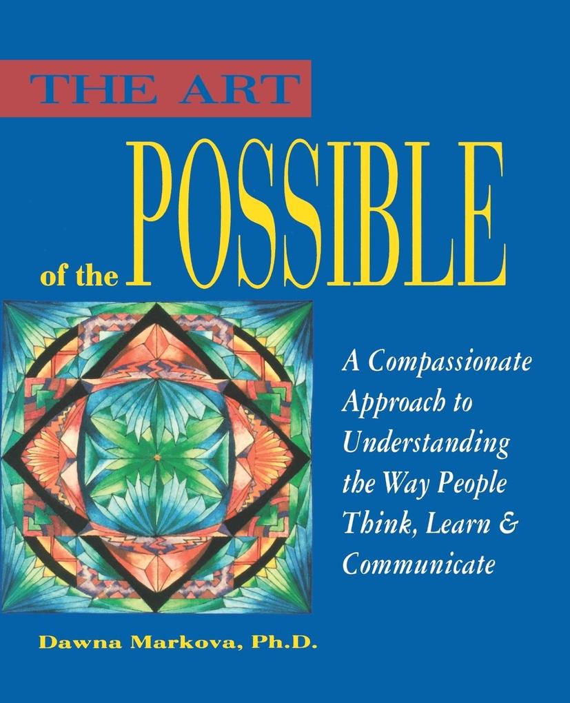Weitere Ansicht: Art of the Possible | Dawna Markova