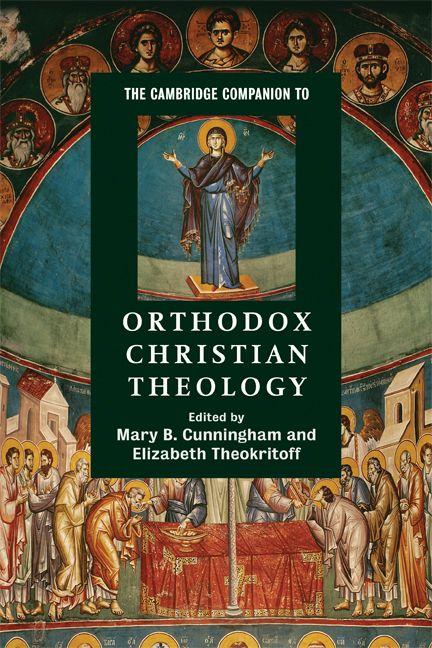Produktbild: The Cambridge Companion to Orthodox Christian Theology | Elizabeth Theokritoff