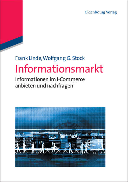 Produktbild: Informationsmarkt | Frank Linde, Wolfgang G. Stock
