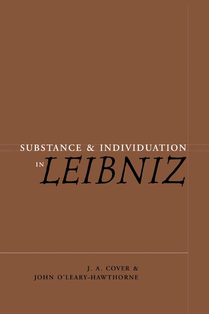 Produktbild: Substance and Individuation in Leibniz | J. A. Cover, John O'Leary-Hawthorne