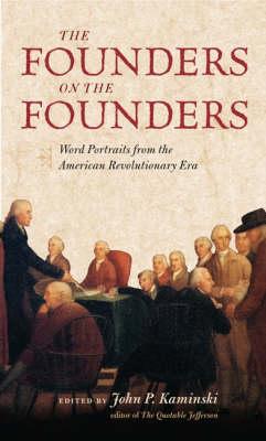Produktbild: The Founders on the Founders | John P Kaminski