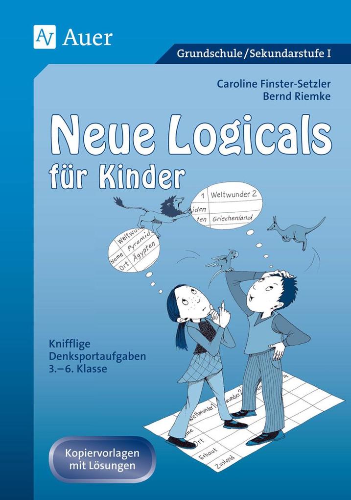 Produktbild: Neue Logicals für Kinder | Caroline Finster-Setzler, Bernd Riemke