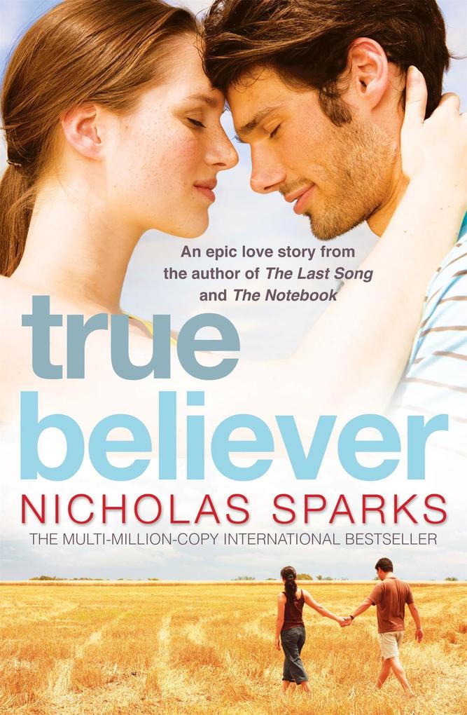 Produktbild: True Believer | Nicholas Sparks