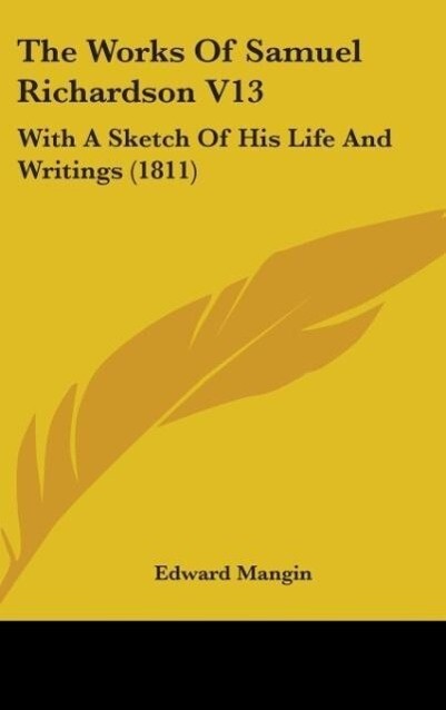 Produktbild: The Works Of Samuel Richardson V13 | Edward Mangin