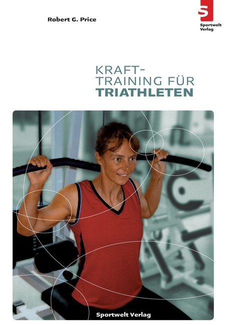 Produktbild: Krafttraining für Triathleten | Robert G Price