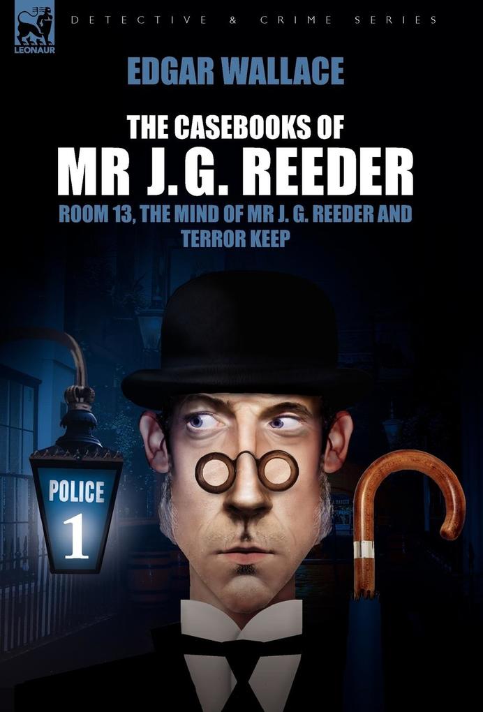 Produktbild: The Casebooks of MR J. G. Reeder | Edgar Wallace