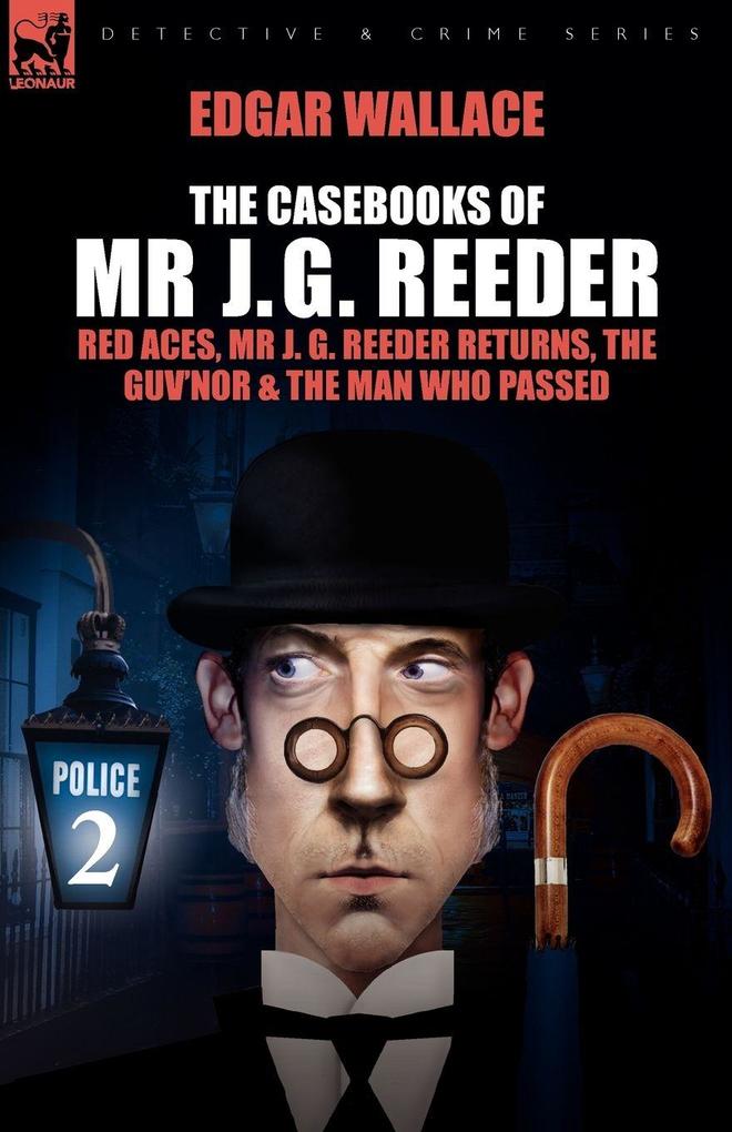Produktbild: The Casebooks of MR J. G. Reeder | Edgar Wallace