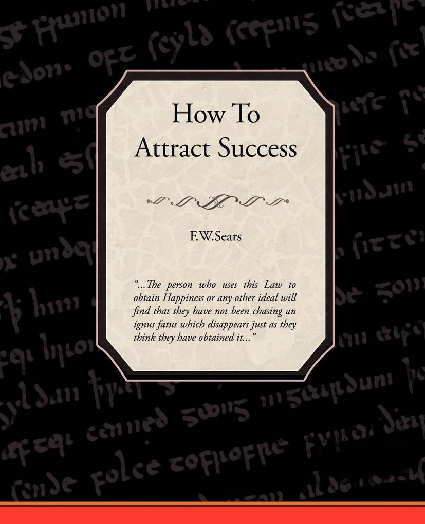 Produktbild: How to Attract Success | F. W. Sears