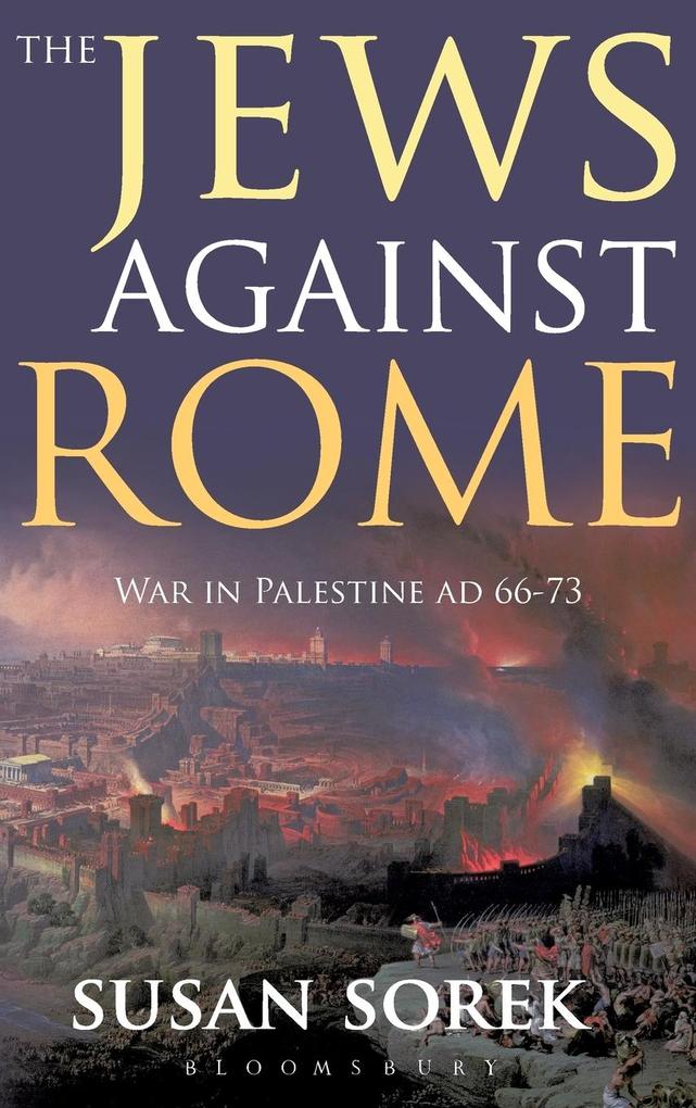Produktbild: The Jews Against Rome | Susan Sorek