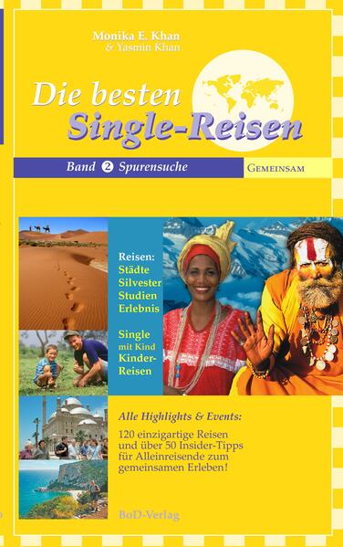 Produktbild: Die besten Single Reisen | Monika E. Khan, Yasmin Khan Co-Autorin