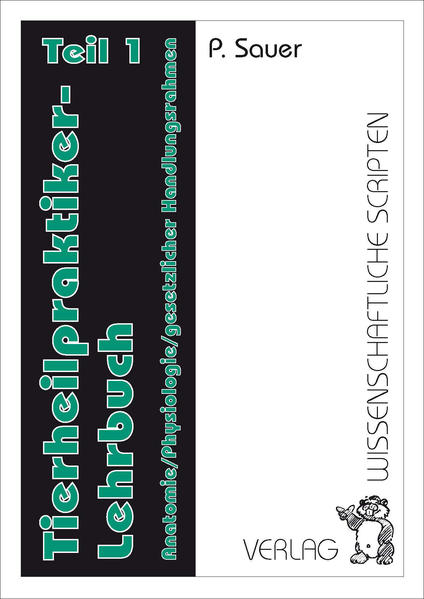 Produktbild: Tierheilpraktiker-Lehrbuch. Tl.1 | Petra Sauer