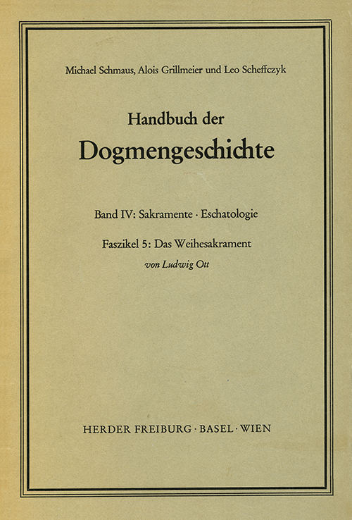 Produktbild: Das Weihesakrament. Faszikel.5 | Ludwig Ott