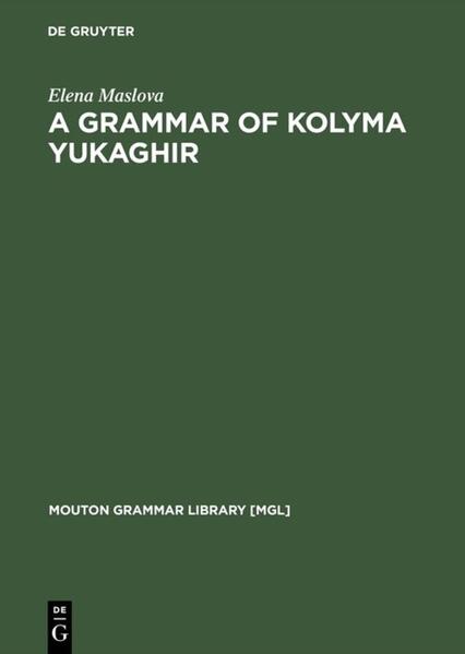 Produktbild: A Grammar of Kolyma Yukaghir | Elena Maslova