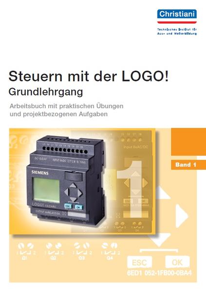Produktbild: Steuern mit der LOGO!. Bd.1 | Markus Paffe