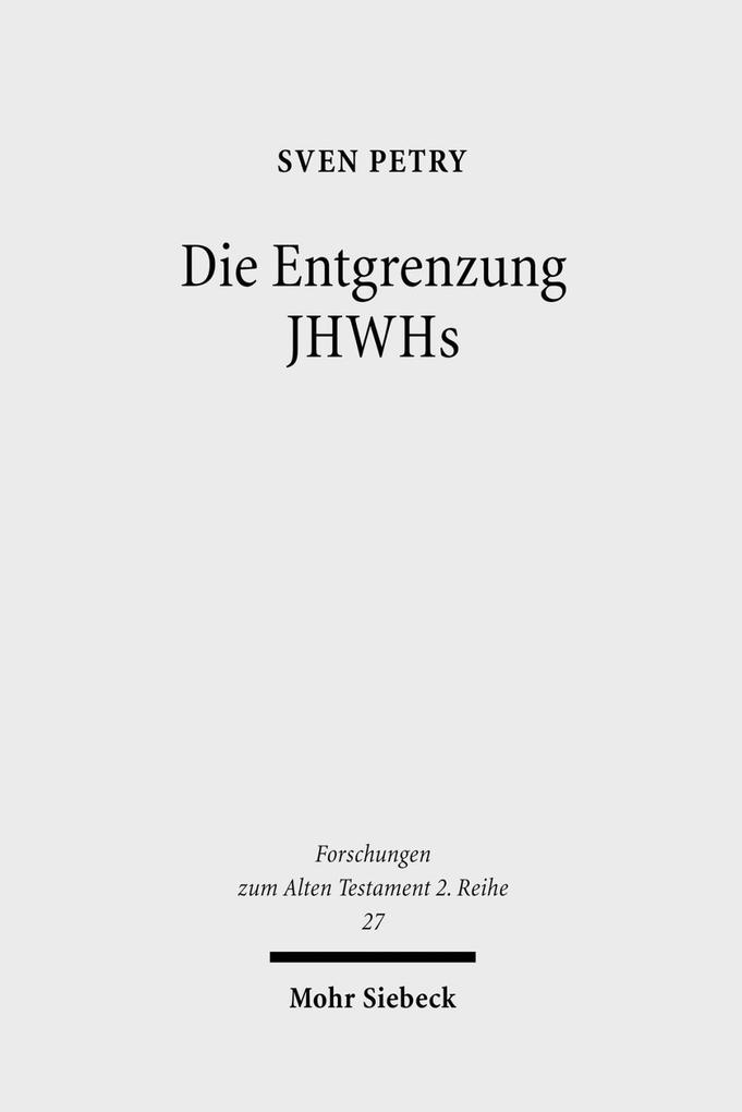 Produktbild: Die Entgrenzung JHWHs | Sven Petry