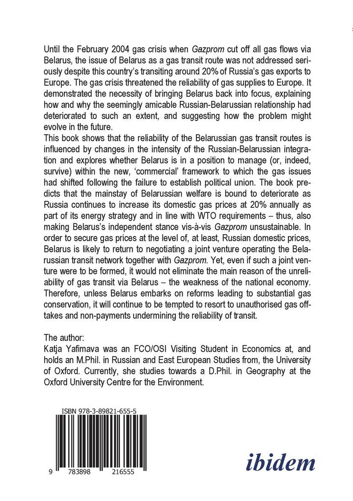 Weitere Ansicht: Post-Soviet Russian-Belarussian Relationships. The Role of Gas Transit Pipelines | Katja Yafimava, Jonathan P Stern, Andreas Umland