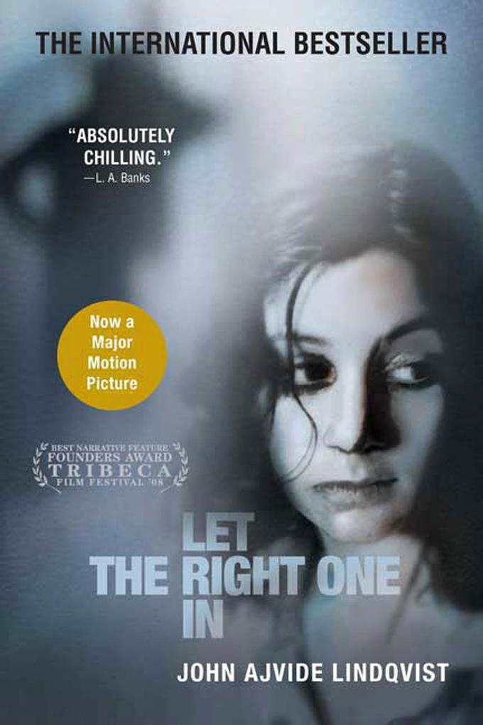 Produktbild: Let the Right One in | John Ajvide Lindqvist