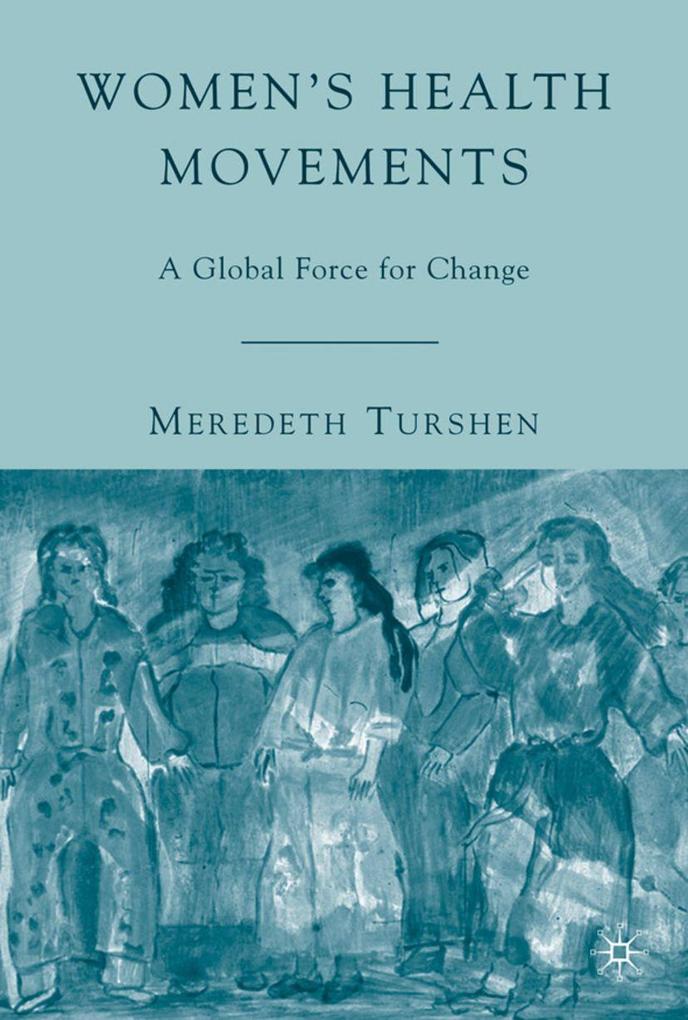 Produktbild: Women's Health Movements | M. Turshen, Meredeth Turshen