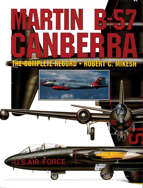 Produktbild: Martin B-57 Canberra | Robert C Mikesh