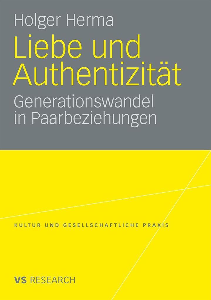 Produktbild: Liebe und Authentizität | Holger Herma