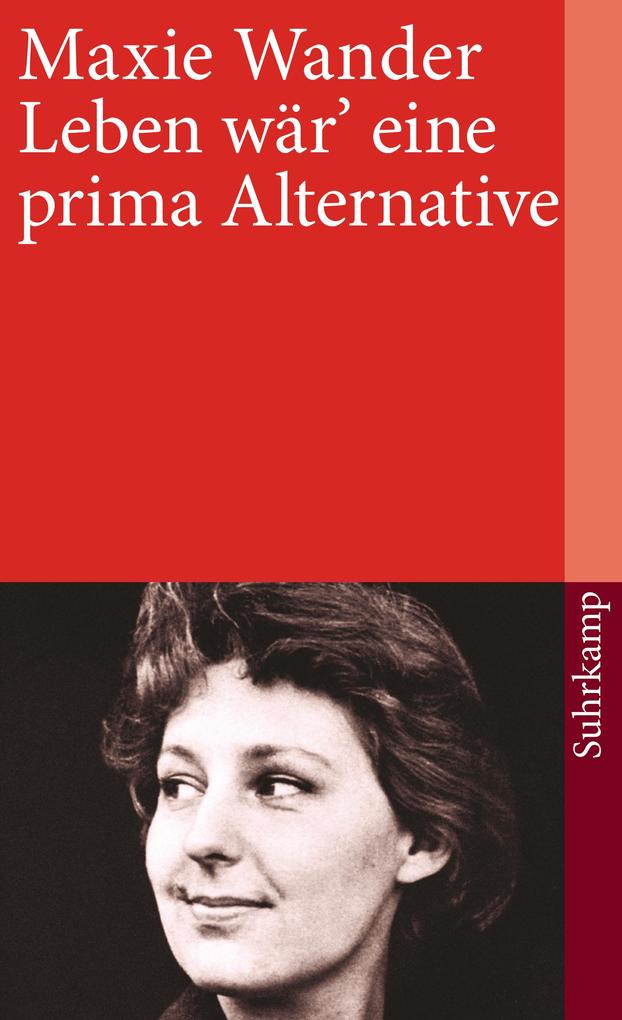 Produktbild: Leben wär eine prima Alternative | Maxie Wander