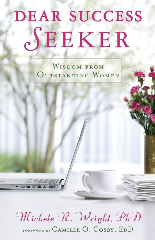 Produktbild: Dear Success Seeker | Michele R Wright
