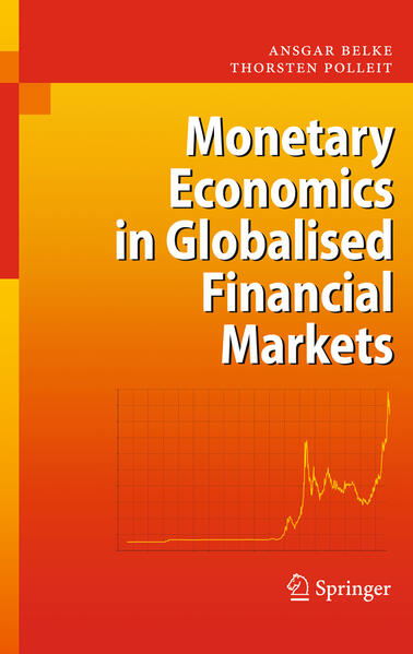 Produktbild: Monetary Economics in Globalised Financial Markets | Ansgar Belke, Thorsten Polleit