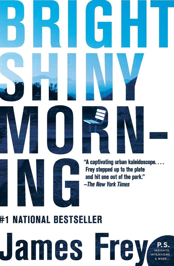 Produktbild: Bright Shiny Morning | James Frey