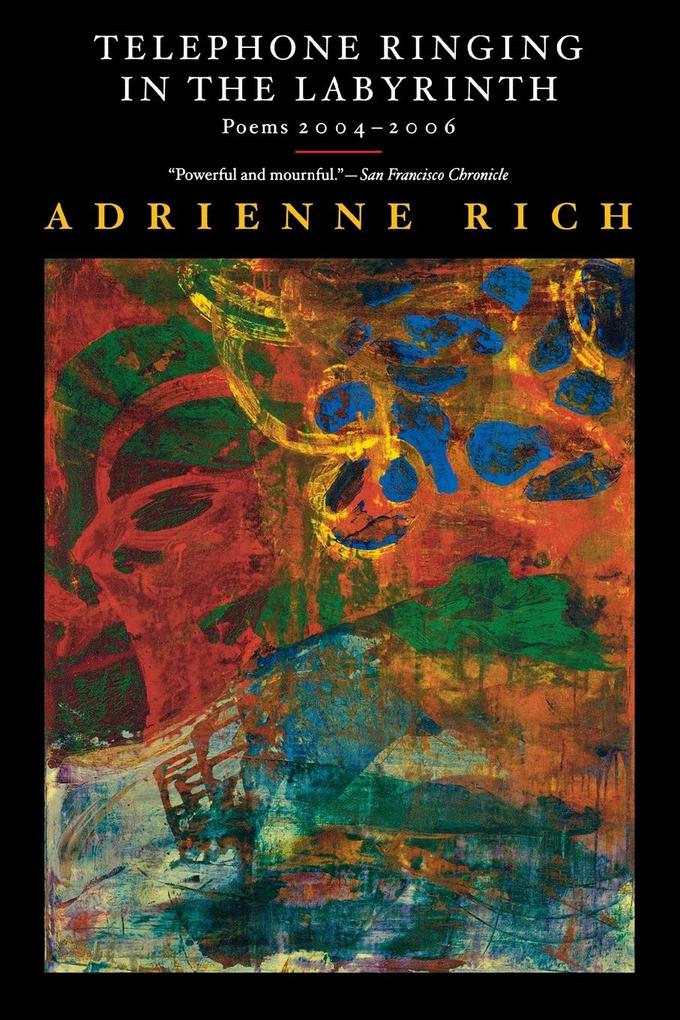 Produktbild: Telephone Ringing in the Labyrinth | Adrienne Rich
