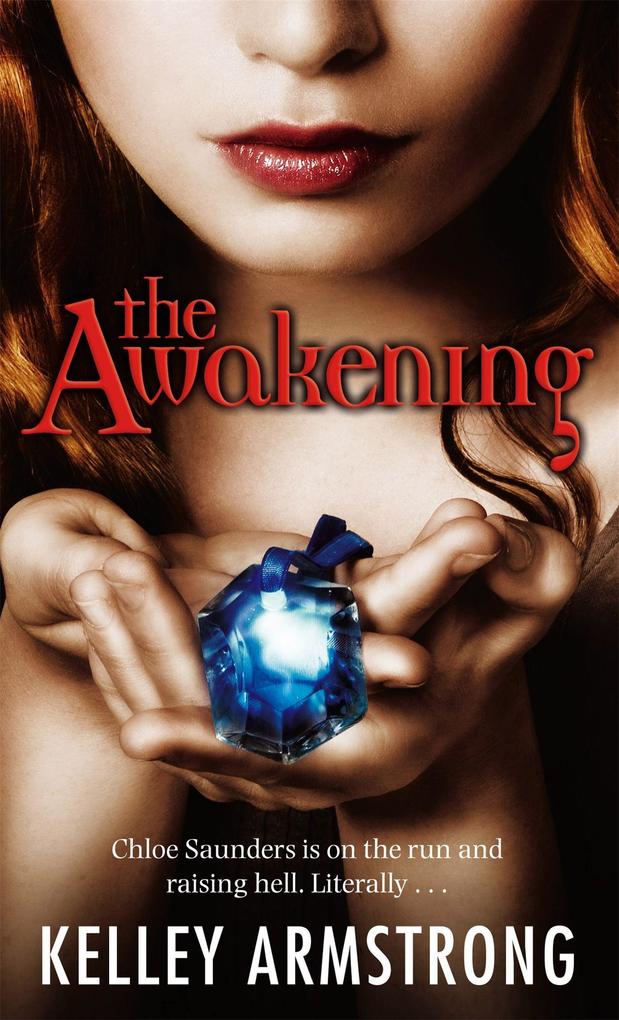 Produktbild: The Awakening | Kelley Armstrong