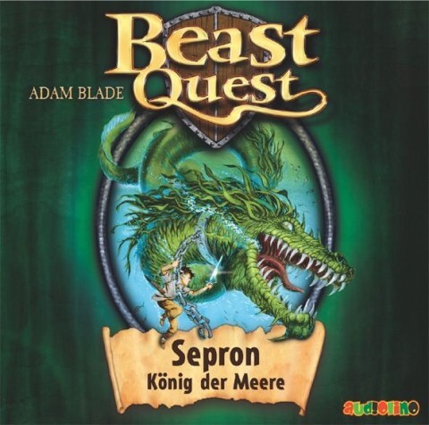 Produktbild: Beast Quest - Sepron, König der Meere, 1 Audio-CD | Adam Blade