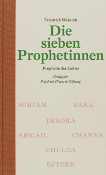 Produktbild: Die sieben Prophetinnen | Friedrich Weinreb