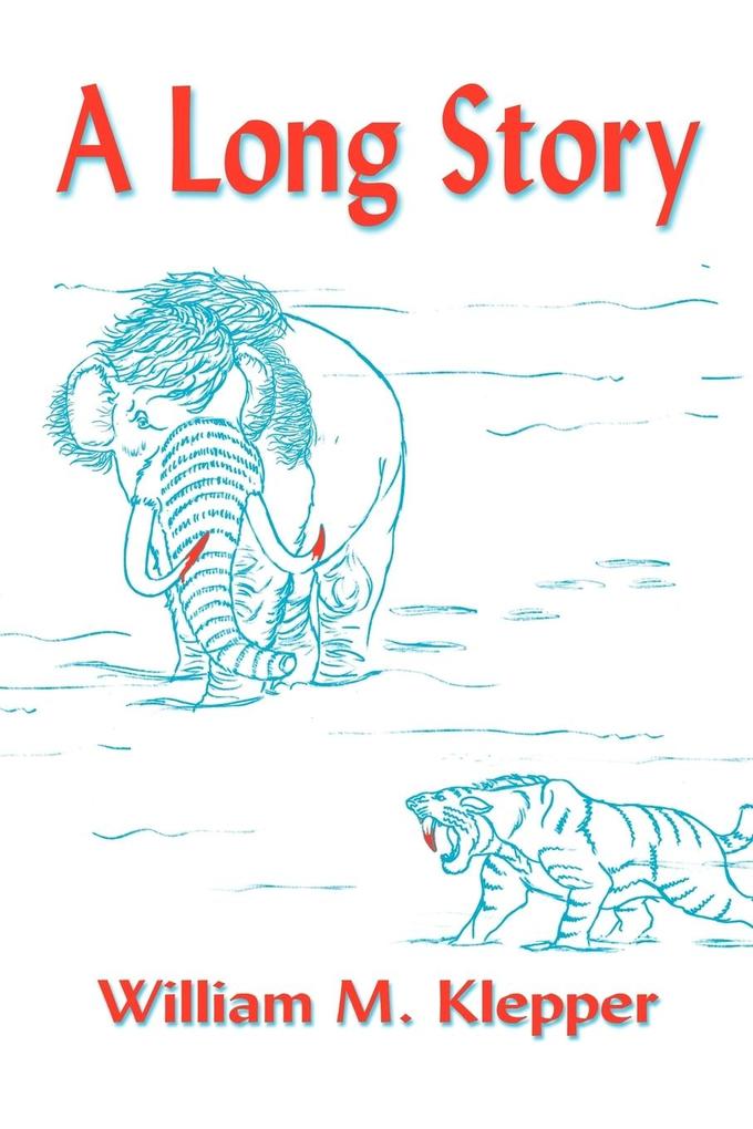 Produktbild: A Long Story | William M. Klepper