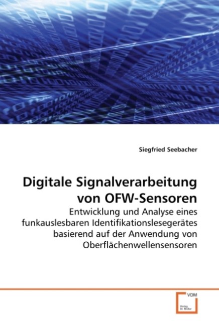 Produktbild: Digitale Signalverarbeitung von OFW-Sensoren | Siegfried Seebacher