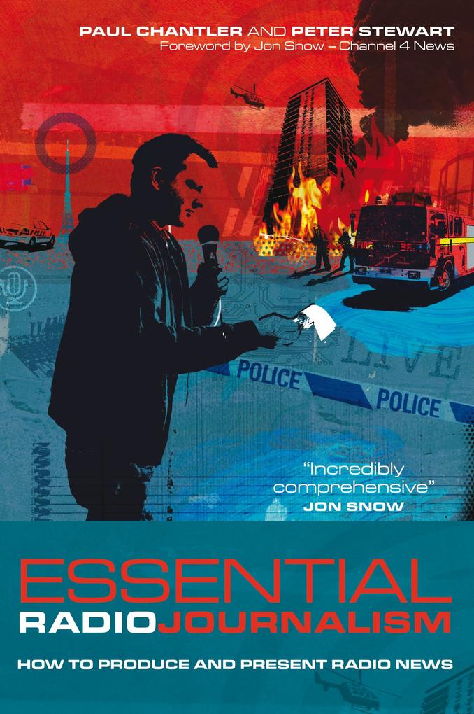 Produktbild: Essential Radio Journalism | Paul Chantler, Peter Stewart