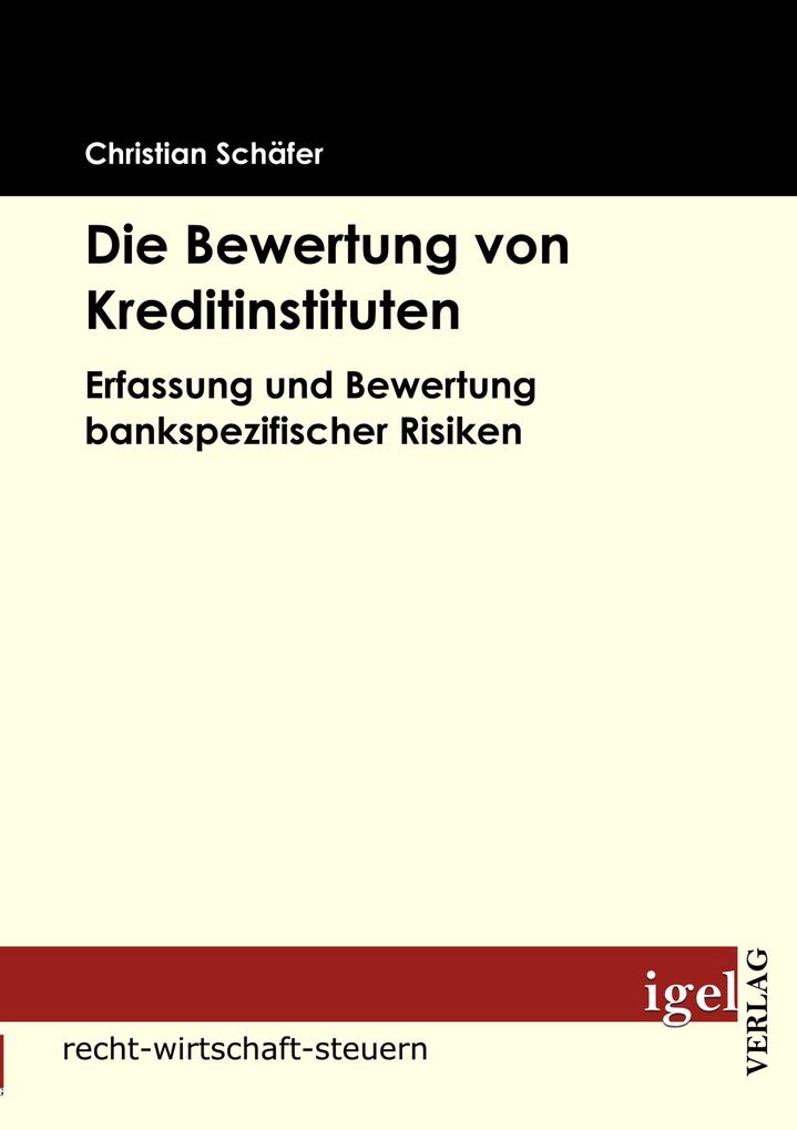 Produktbild: Die Bewertung von Kreditinstituten | Christian Schäfer