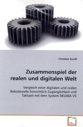 Produktbild: Zusammenspiel der realen und digitalen Welt | Christian Kuniß