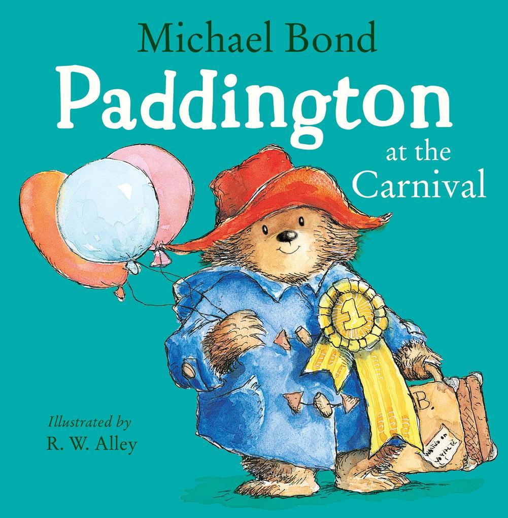 Produktbild: Paddington at the Carnival | Michael Bond