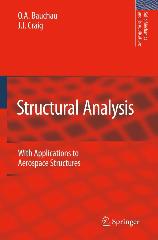 Produktbild: Structural Analysis | O. A. Bauchau, J. I. Craig
