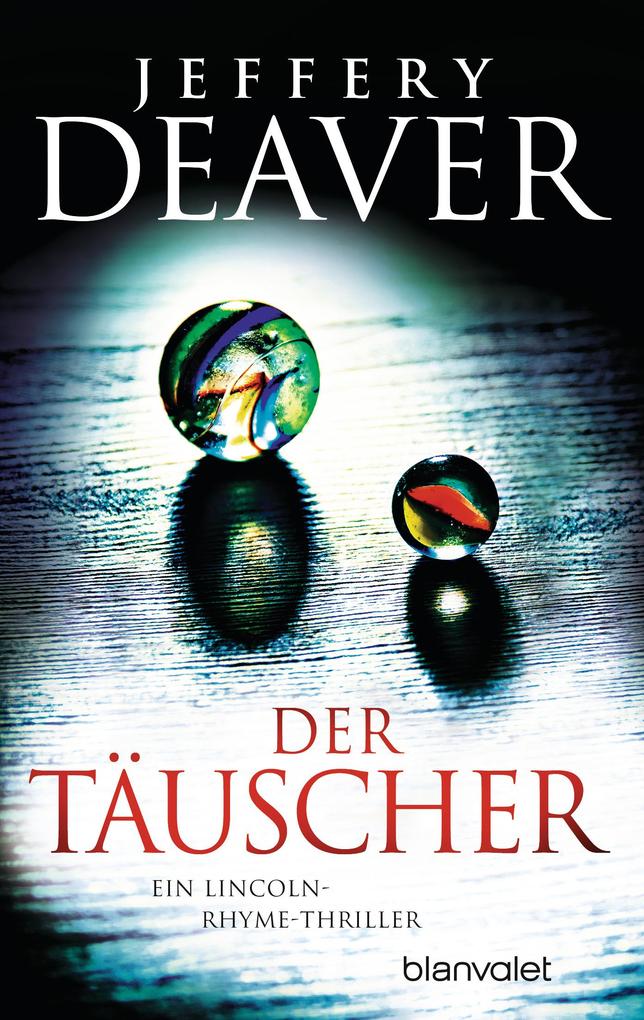 Produktbild: Der Täuscher | Jeffery Deaver