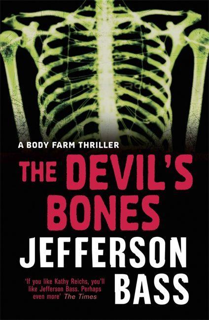 Produktbild: The Devil's Bones | Jefferson Bass