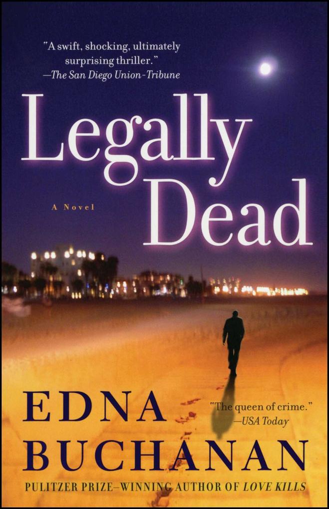 Produktbild: Legally Dead | Edna Buchanan
