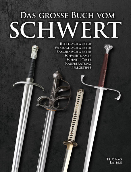 Produktbild: Das Grosse Buch vom Schwert | Thomas Laible