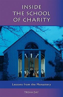 Produktbild: Inside the School of Charity | Trisha Day