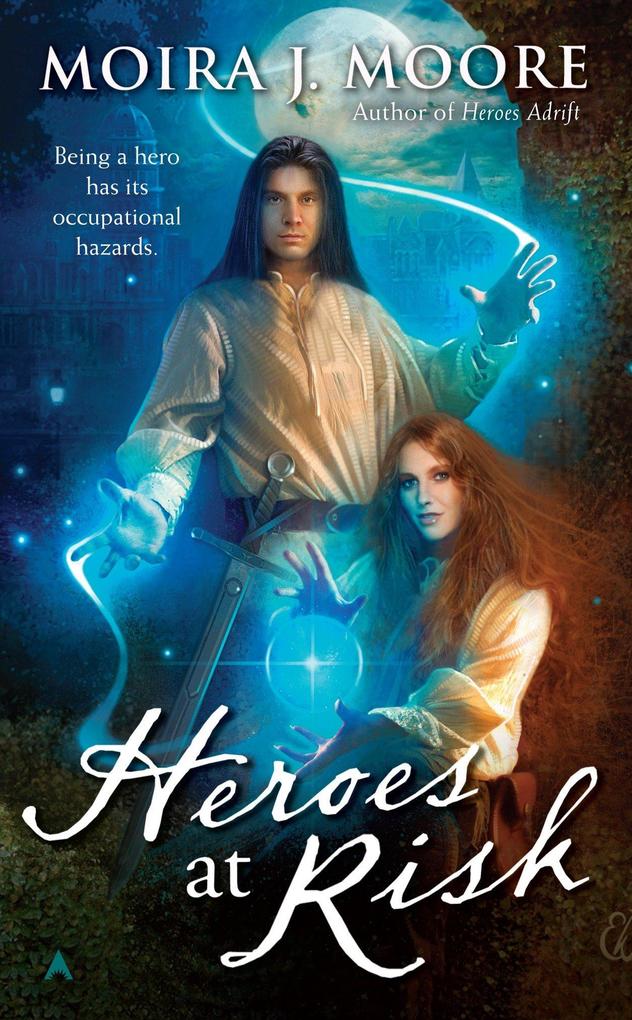 Produktbild: Heroes at Risk | Moira J Moore