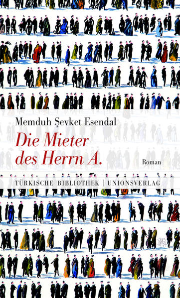 Produktbild: Die Mieter des Herrn A. | Memduh Sevket Esendal