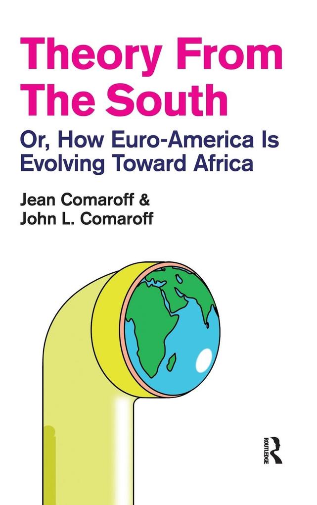 Produktbild: Theory from the South | John L Comaroff, Jean Comaroff